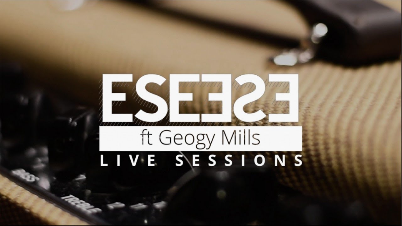 Ese o Ese Ft. Geogy Mills - 