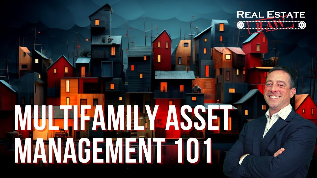 Multifamily Asset Management 101
