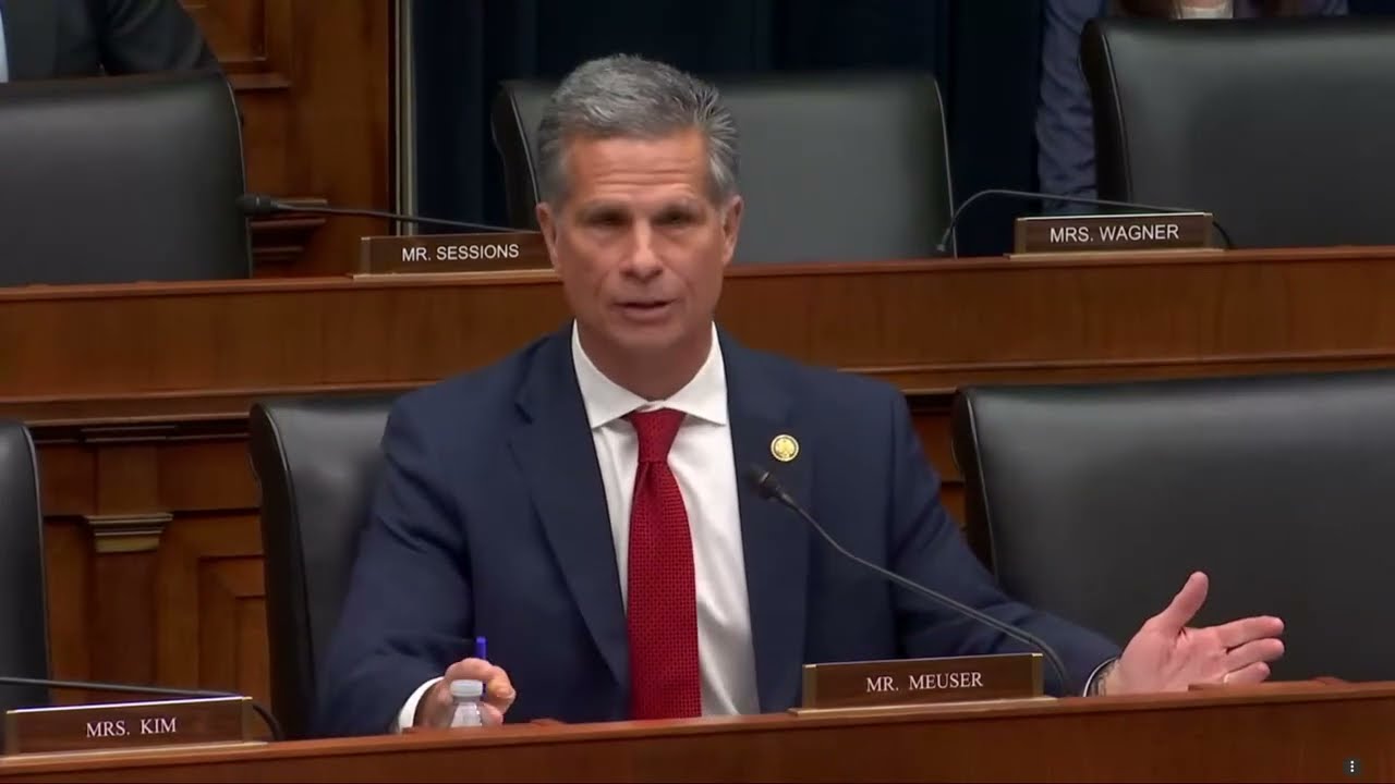 Rep. Meuser FSC Hearing
