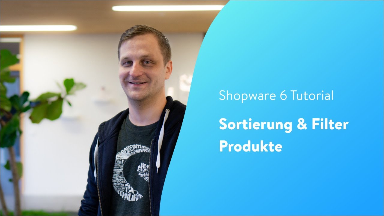Individuelle Sortierungen & Filter (Shopware 6 Tutorial)