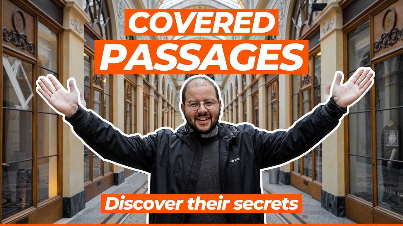 The Secret History of Paris Covered Passages: A Guide’s Tour