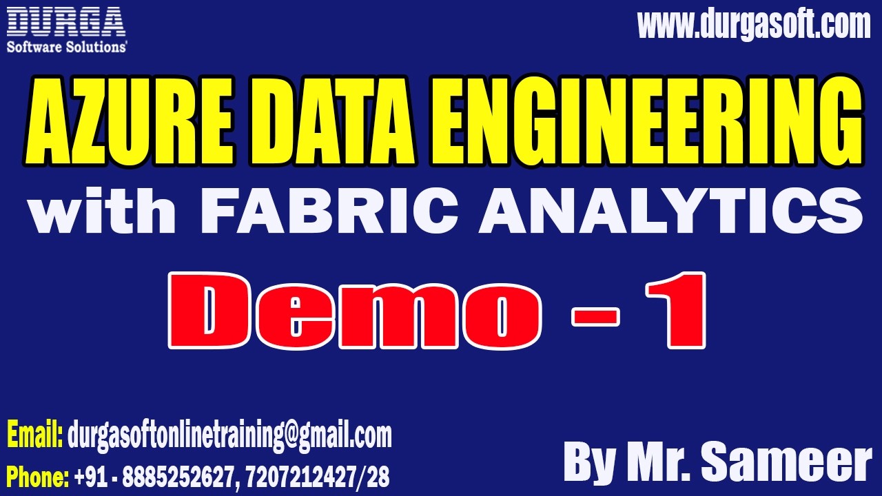 AZURE DATA ENGINEERING with FABRIC ANALYTICS tutorials || by Mr. Sameer On 23-02-2026 @7:30PM (IST)