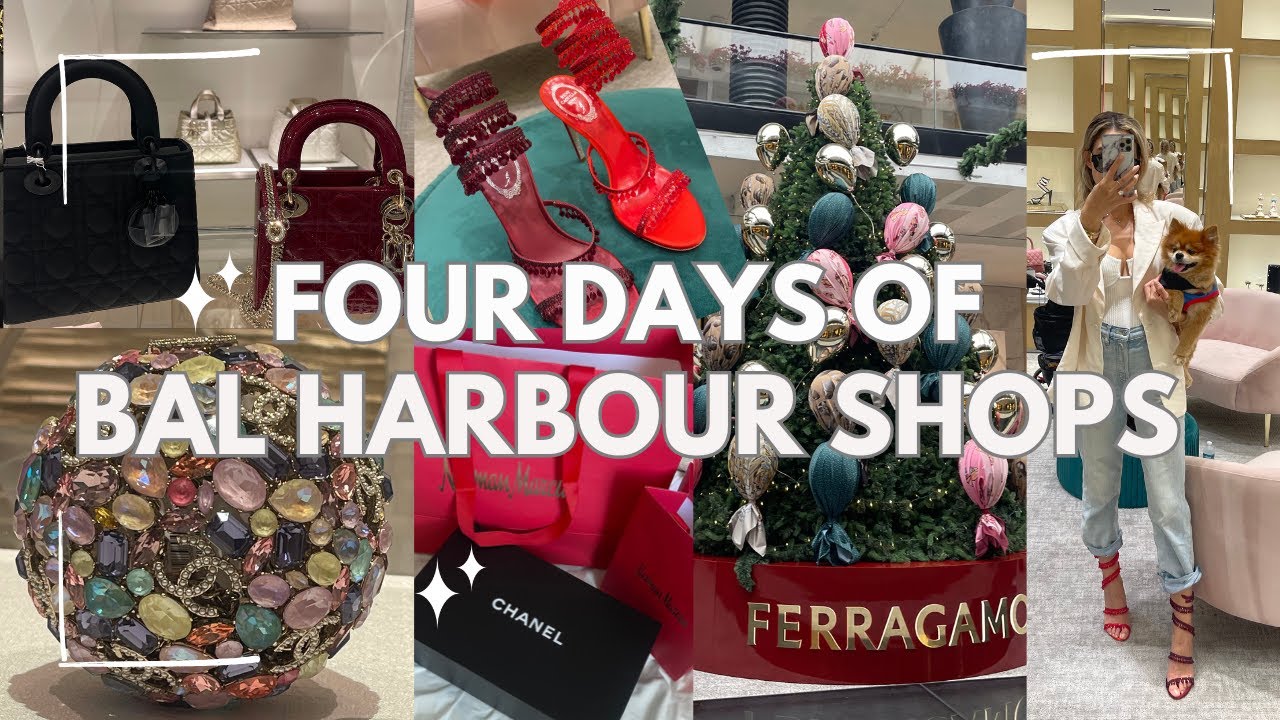 FOUR DAYS OF BAL HARBOUR SHOPS | MIAMI'S LUXURIOUS OUTDOOR MALL + unboxing ✨🛍💎💁🏼‍♀️ 👠💳