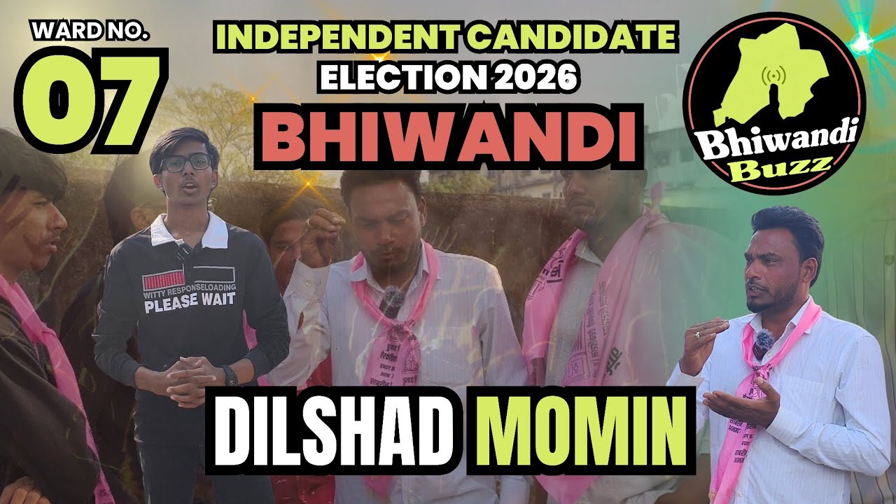 WARD NO 7 | DILSHAD MOMIN | KYA KAAM KIYA HAI ? | AUR KYA KAAM KAREGE ? | INDEPENDENT CANDIDATE 