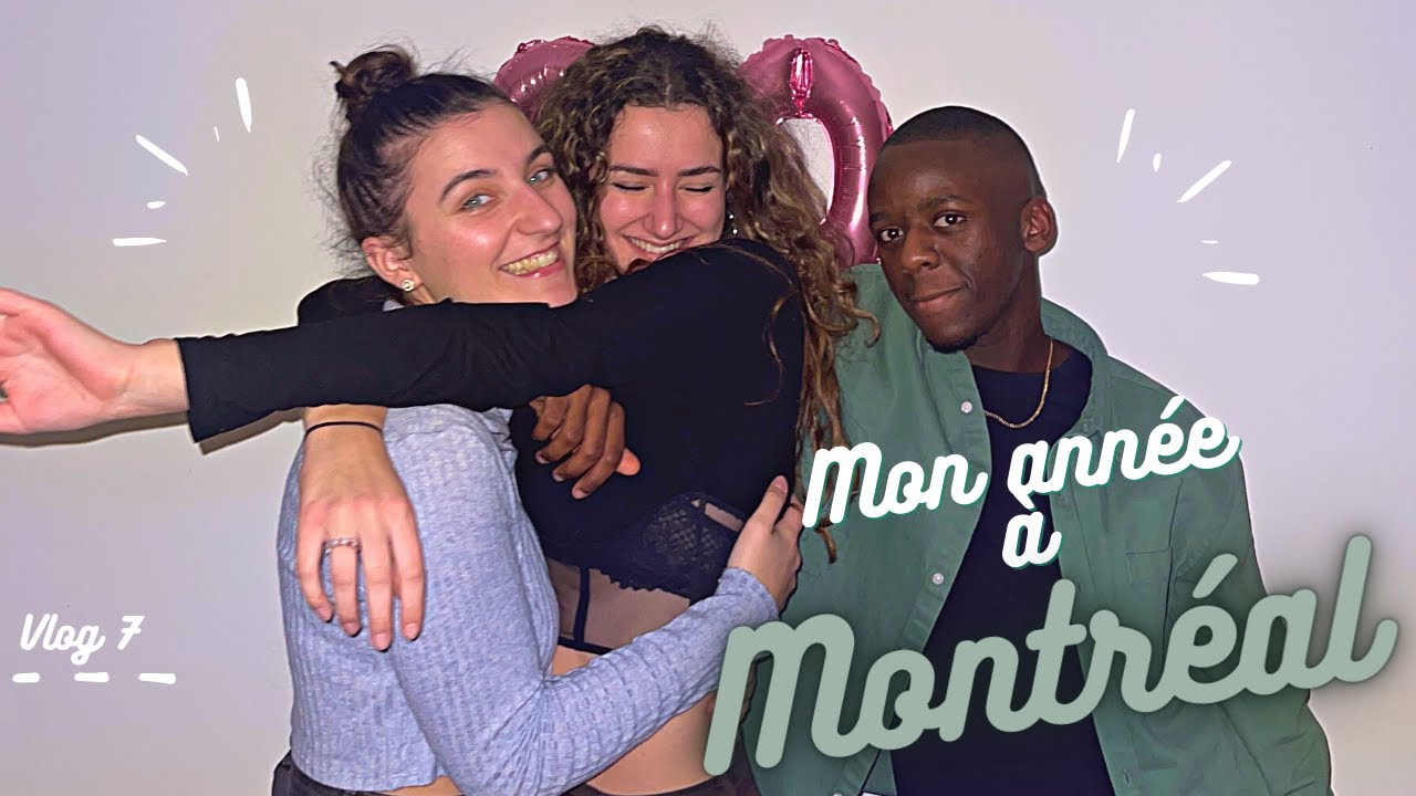 MON ANNÉE À MONTRÉAL / Vlog 7: le mois des verseaux