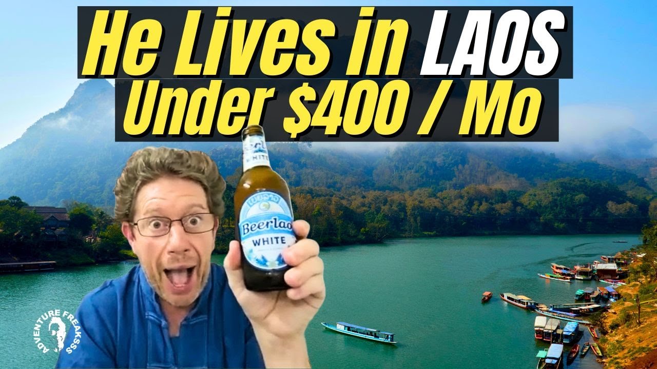Living in Laos on Under $400 a Month | Expat Cost of Living