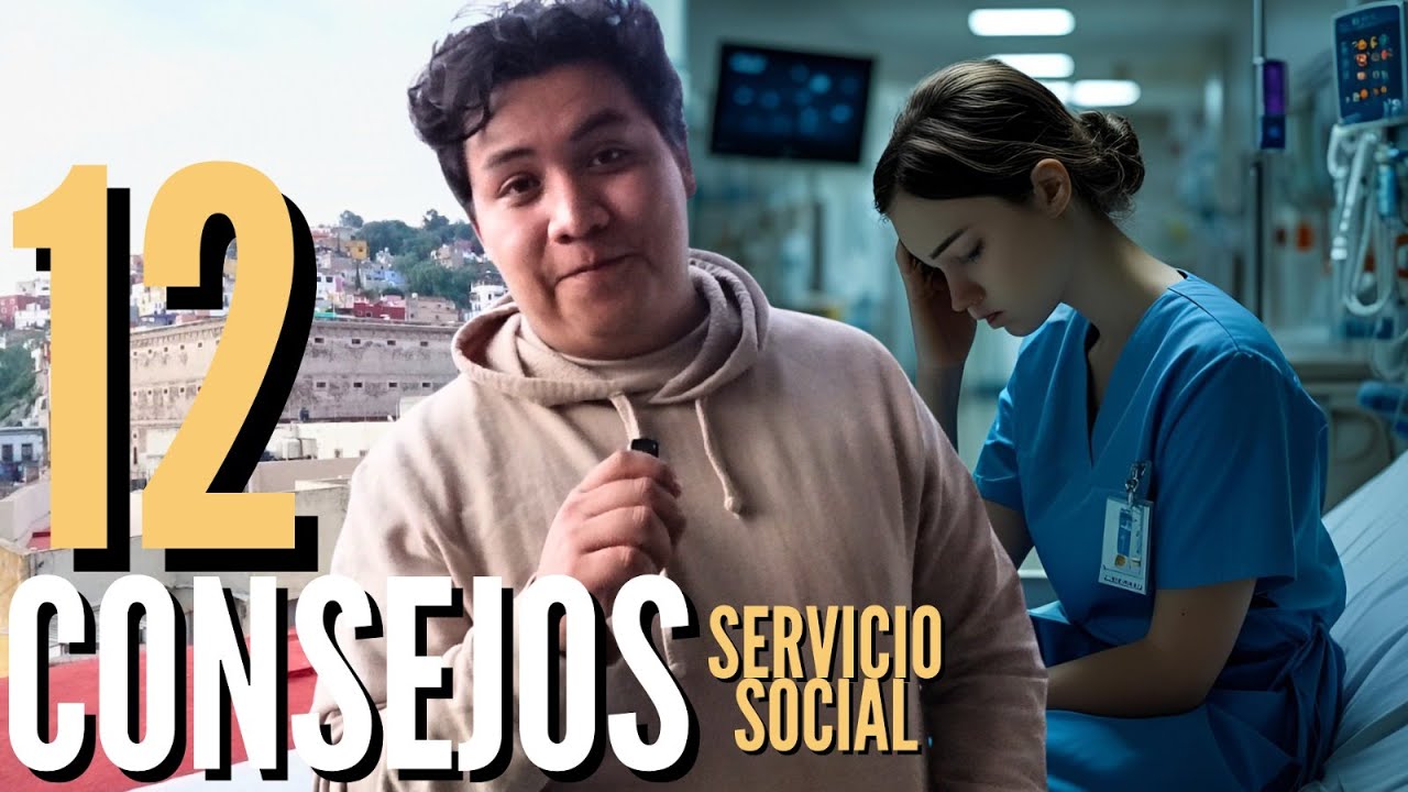 12 CONSEJOS si estas A PUNTO de ENTRAR a tu SERVICIO SOCIAL | Enfermeria