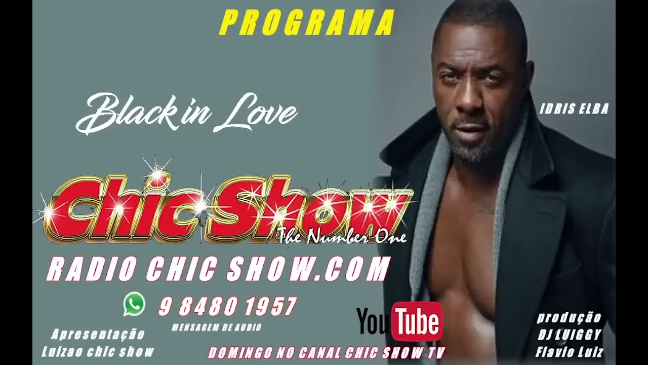 PROGRAMA CHIC SHOW BLACK IN LOVE EDIÇÃO