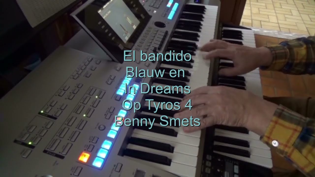 El Bandido medley met Blauw en In Dreams