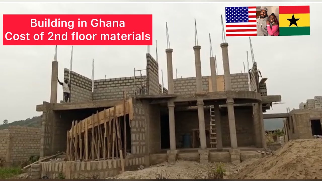 Building in Ghana. Cost of 2nd floor block laying, pillars, spiral staircase, etc