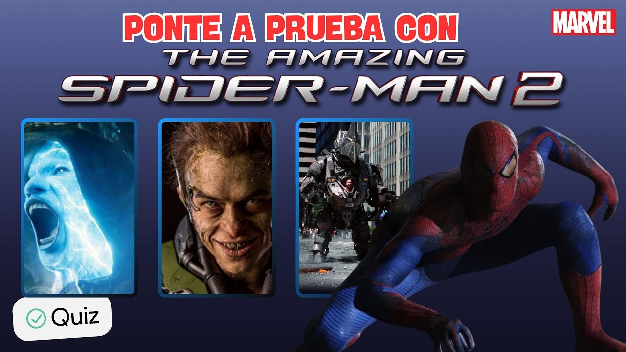 ¿CUÁNTO SABES de SPIDERMAN? Demuéstralo con este test de THE AMAZING SPIDERMAN 2