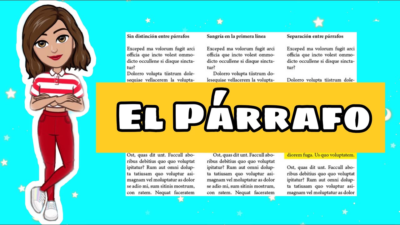 ✅El párrafo | Estructura, Tipos, Características, Función 📝