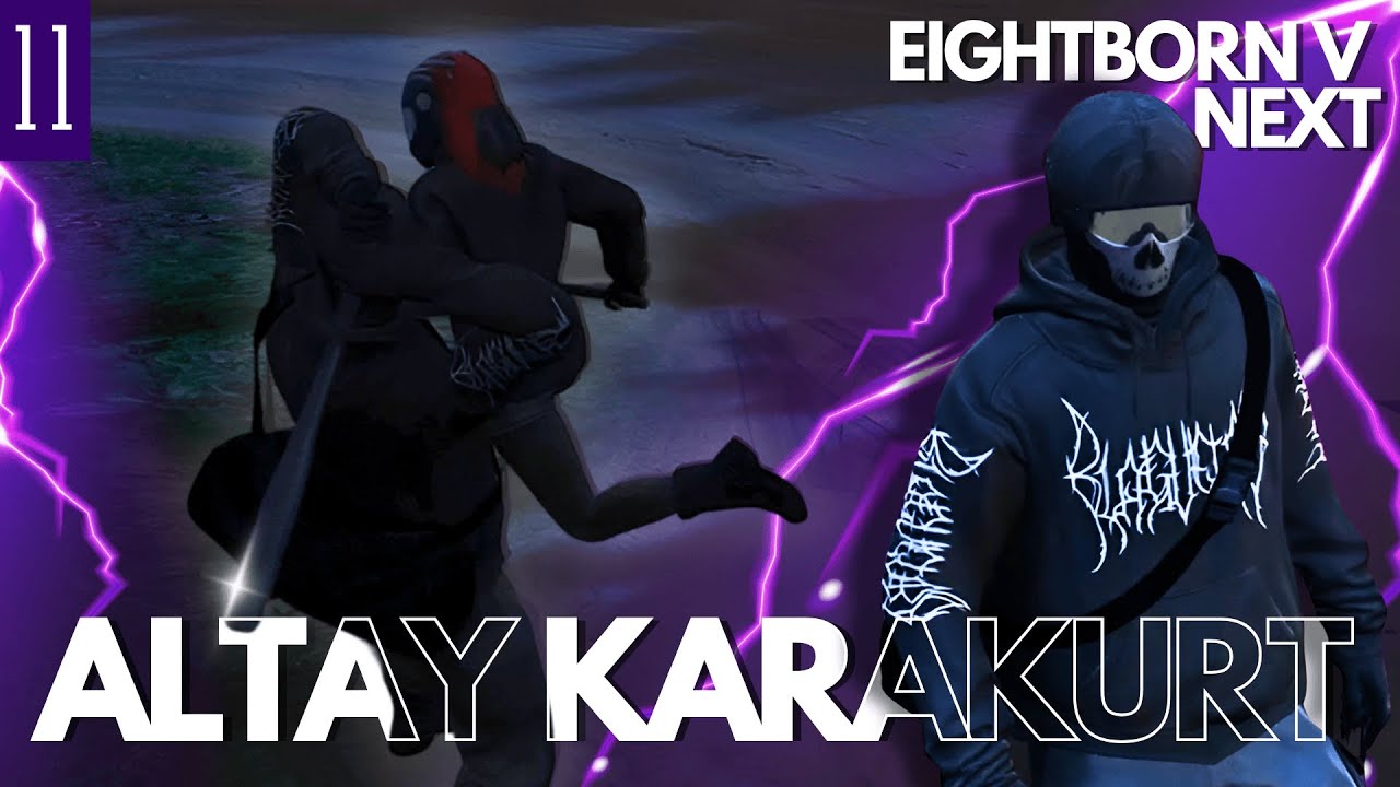 CESUR'U KAÇIRDIK, ÇATIŞMA ÇIKTI! | ALTAY KARAKURT | EIGHTBORNV NEXT | #11