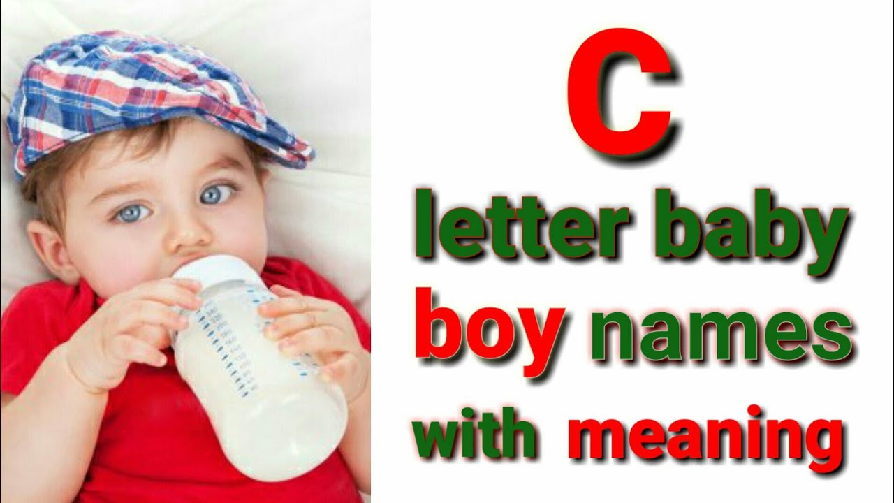 Top 20 Baby boy names with C letter 2021 | Hindu baby boy names | unique baby boy names with meaning