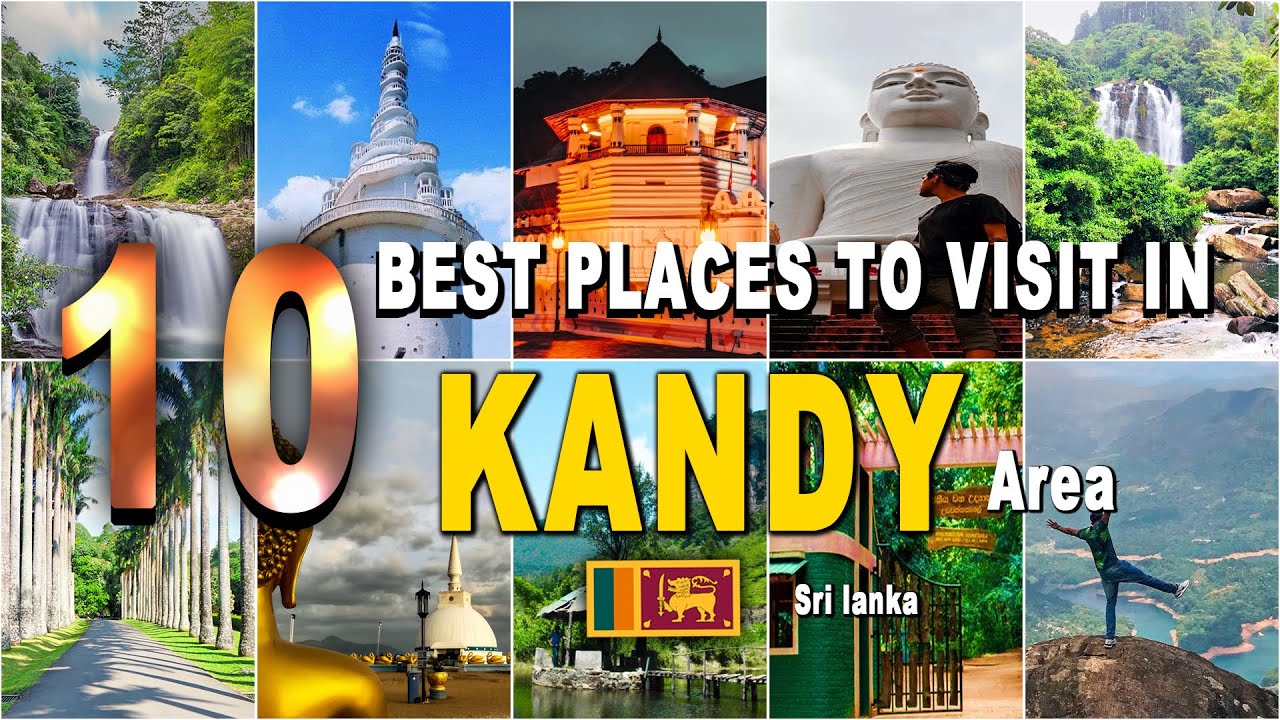 10 Best places to Visit in Kandy area #kandy #srilanka #tourism