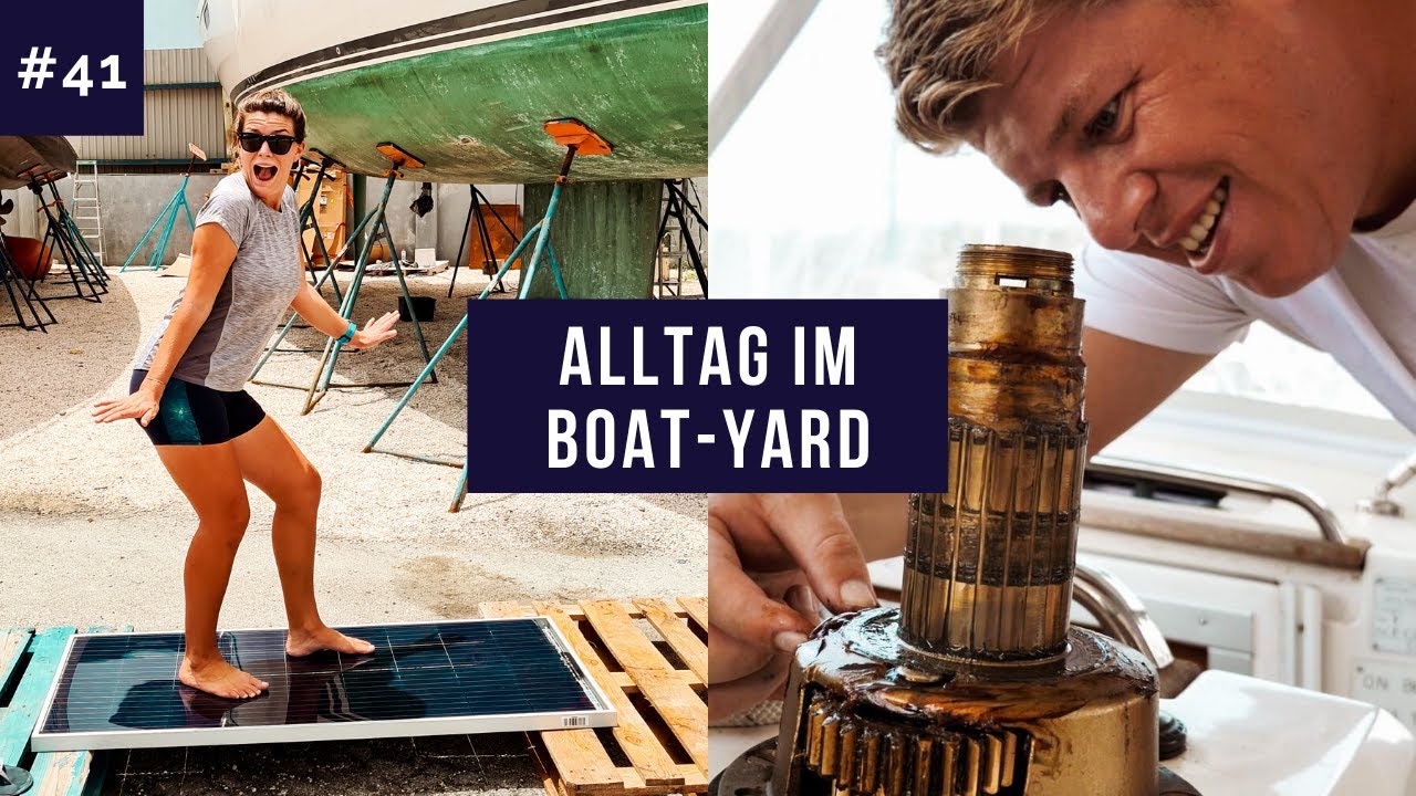 #41 | ⛵ Kein Pfusch mehr am Segelboot: saubere Bordelektrik, mehr Solar & noch mehr Spaß im Boatyard