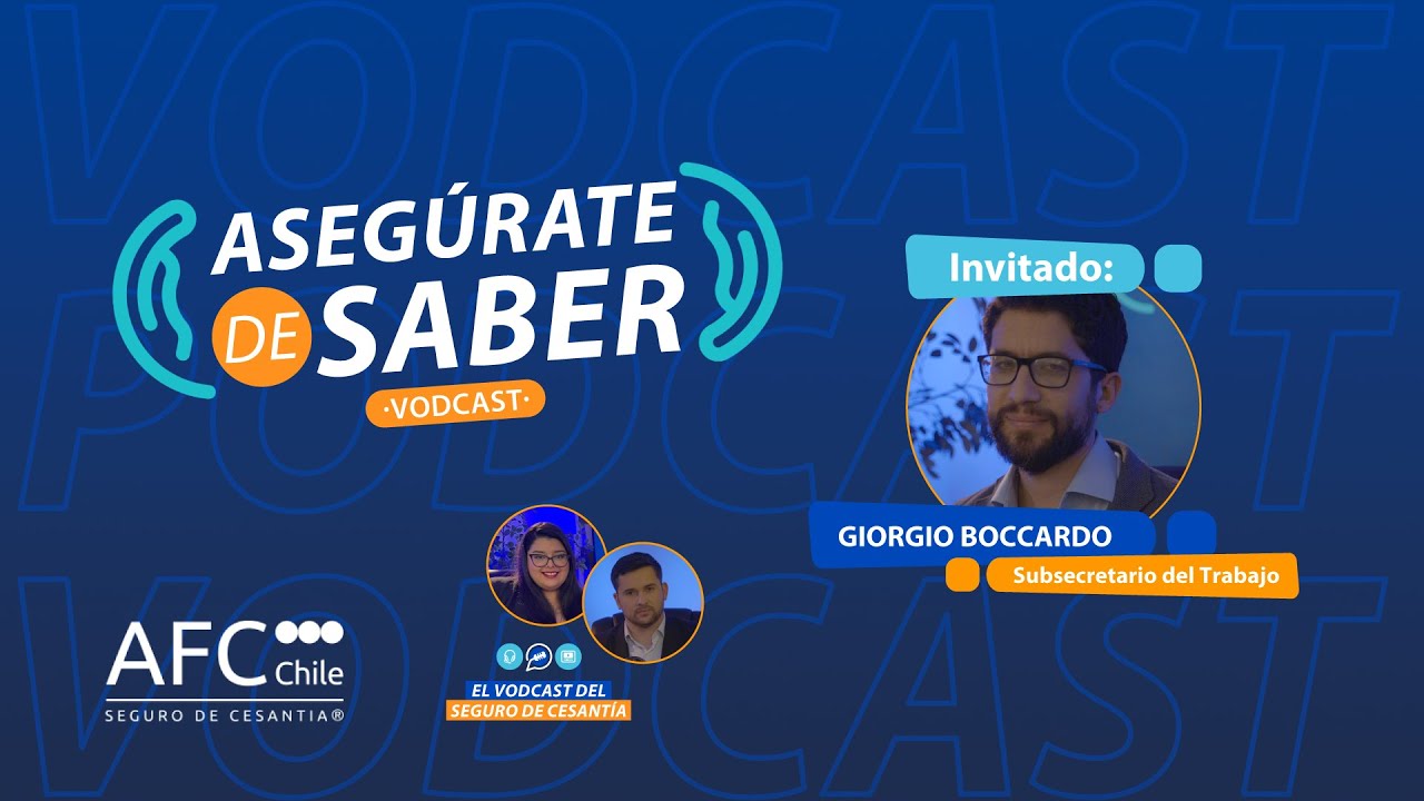 ¿Qué es el Seguro de Cesantía? - Cap 1 - Temporada 1 I Asegúrate de Saber