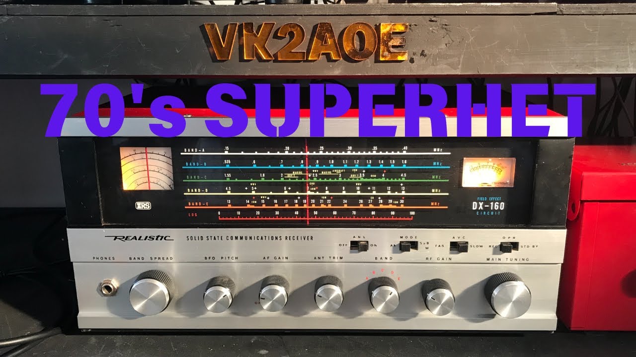 70’s SUPER SUPERHET -Realistic DX-160