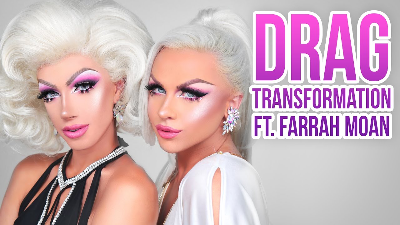 DRAG TRANSFORMATION WITH FARRAH MOAN!
