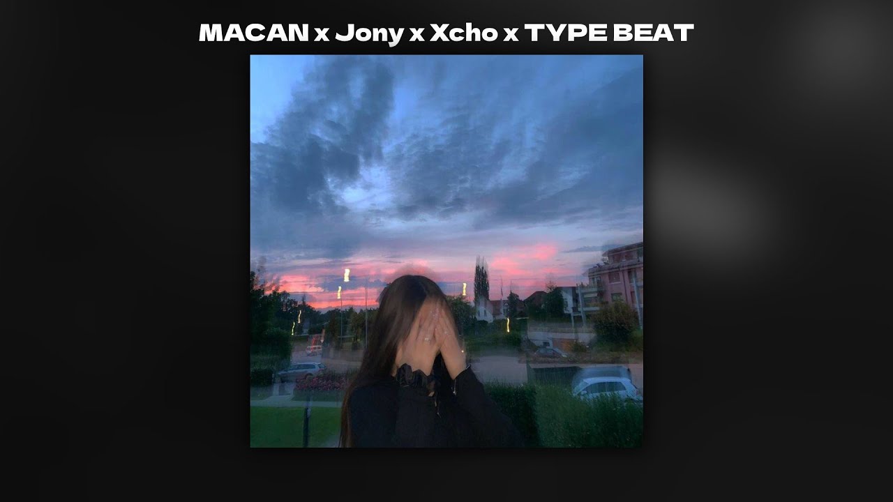 (FREE) MACAN x JONY x Xcho x Type Beat - 