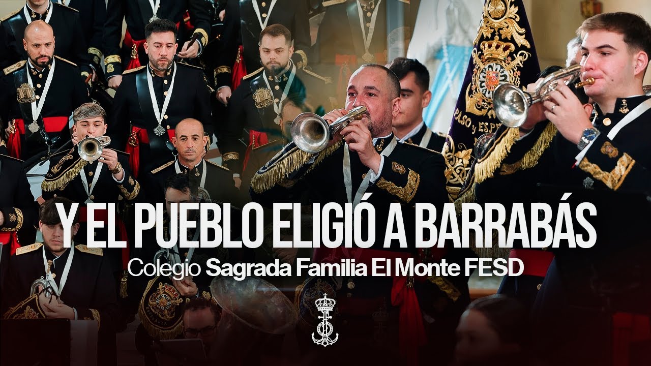 [4K] Y el pueblo eligió a Barrabás | Colegio Sagrada Familia El Monte FESD | 𝐁𝐂𝐓 𝐏𝐚𝐬𝐨 𝐲 𝐄𝐬𝐩𝐞𝐫𝐚𝐧𝐳𝐚