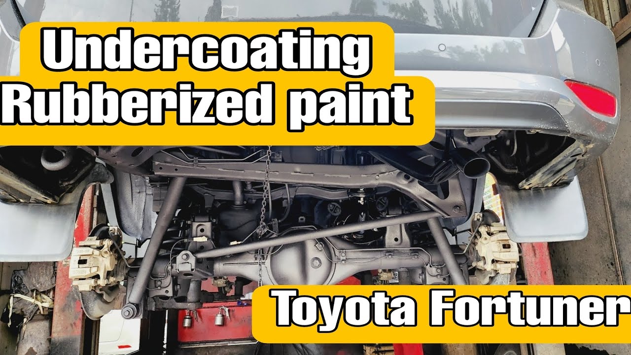 Toyota Fortuner: How Much Does It Cost To Get The Rubberized Paint Undercoating?
