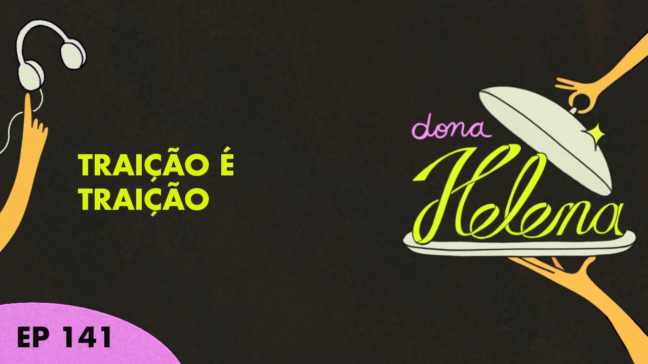 Traição é traição #141