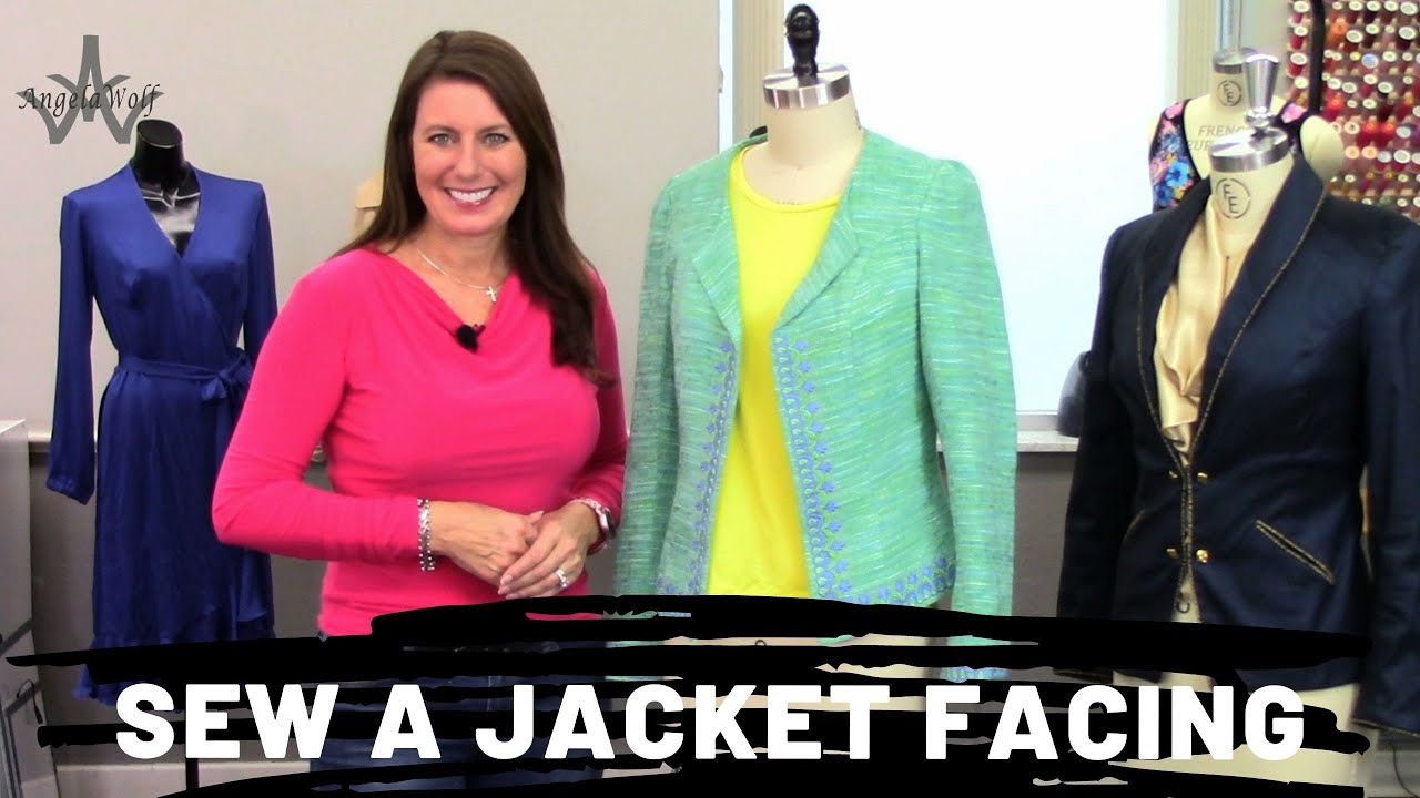 Learn How to Sew a Jacket Facing | Angela Wolf on It's Sew Easy