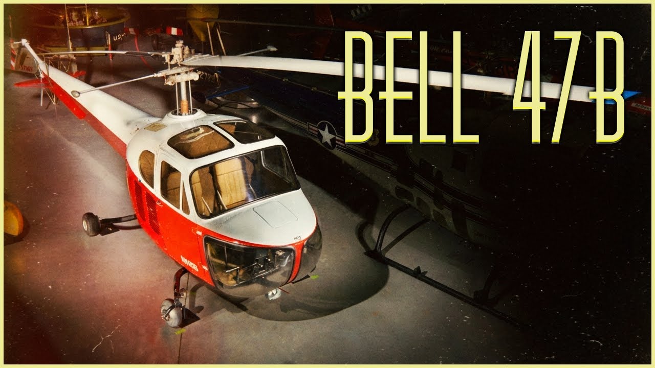 Bell 47B: From Experimental Prototype to Aviation Icon