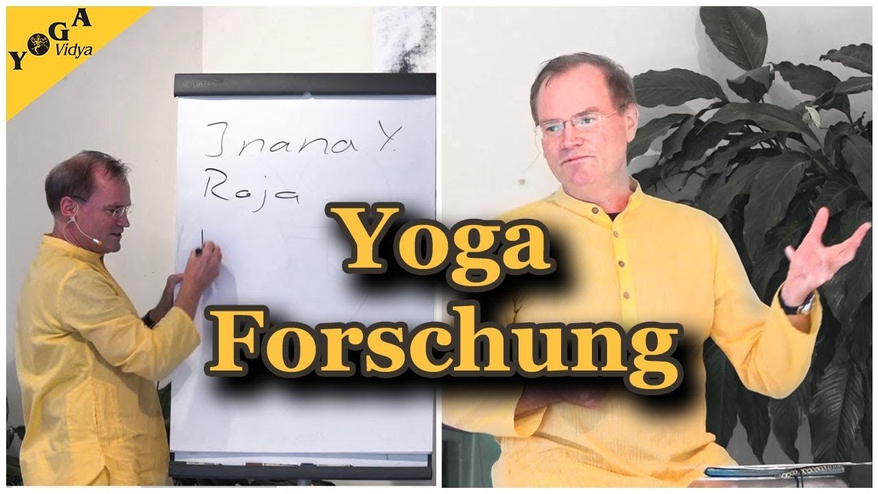 Yoga Forschung und Selbsterforschung - Sukadev Bretz - Yogakongress 2018