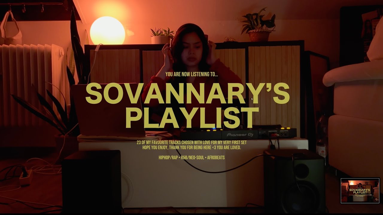 sovannary‘s playlist #1 - spiritual, groovy, chill