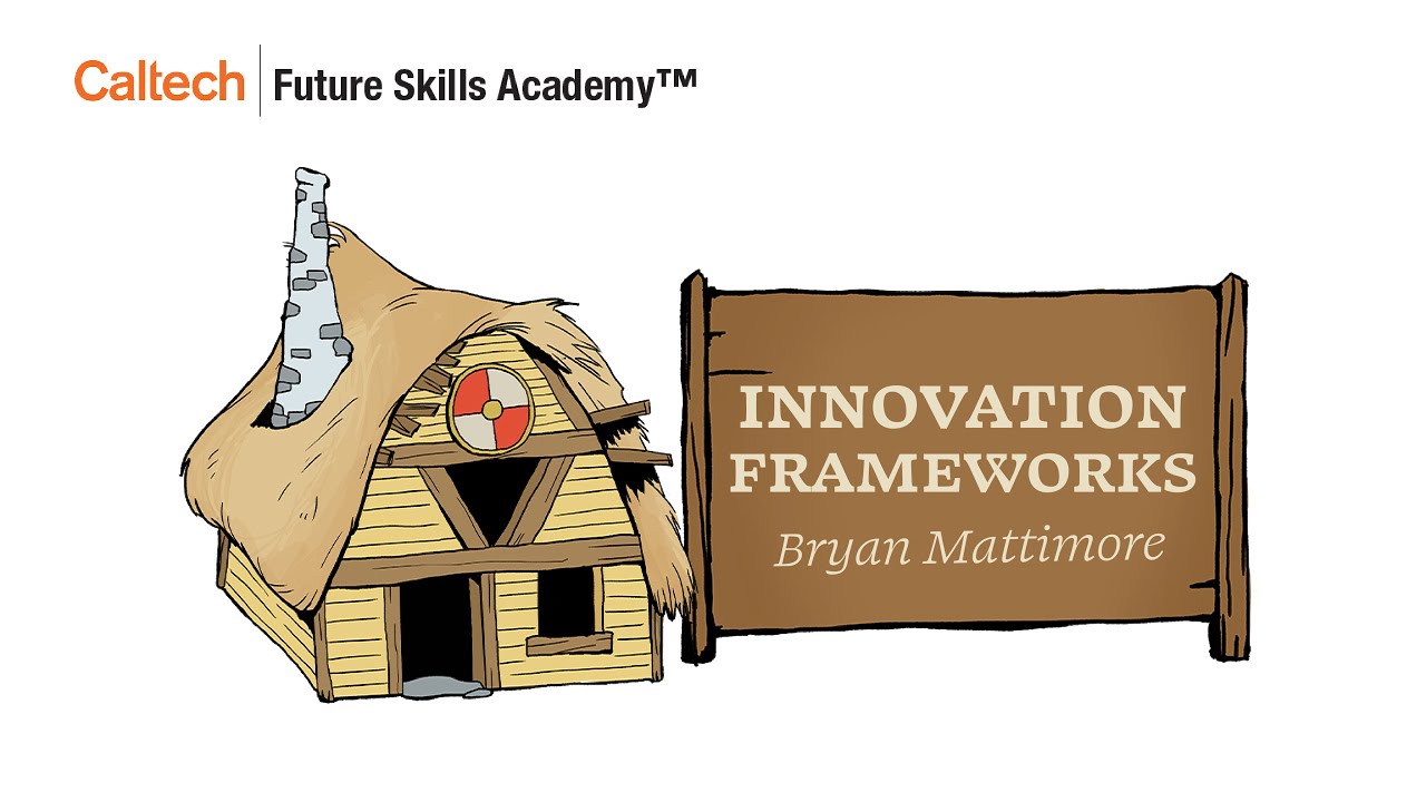 Innovation Frameworks | Bryan Mattimore