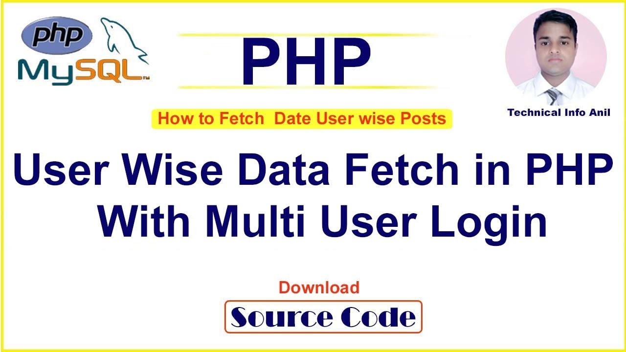 How to Fetch User wise Posts || User wise data fetch in PHP With Login || Multi user Login in PHP