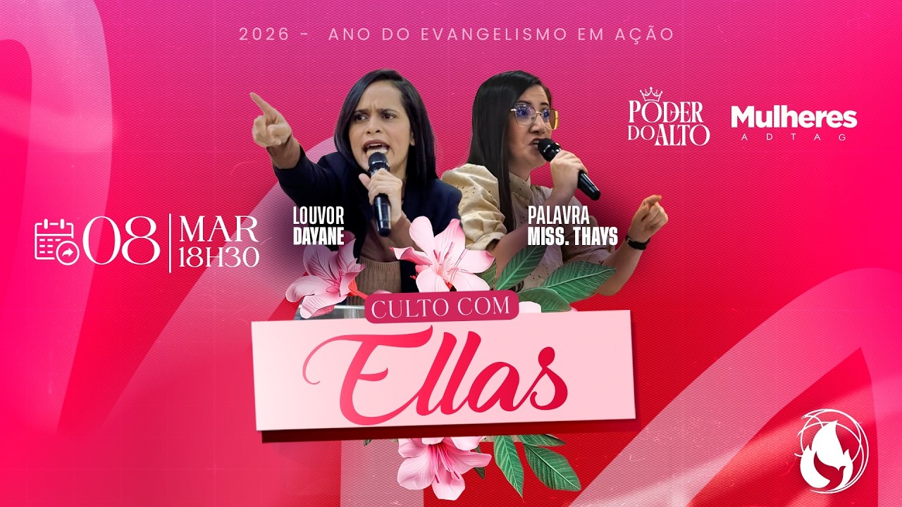 Culto com Ellas  - ADTAG EXPANSÃO | 08/03/2026