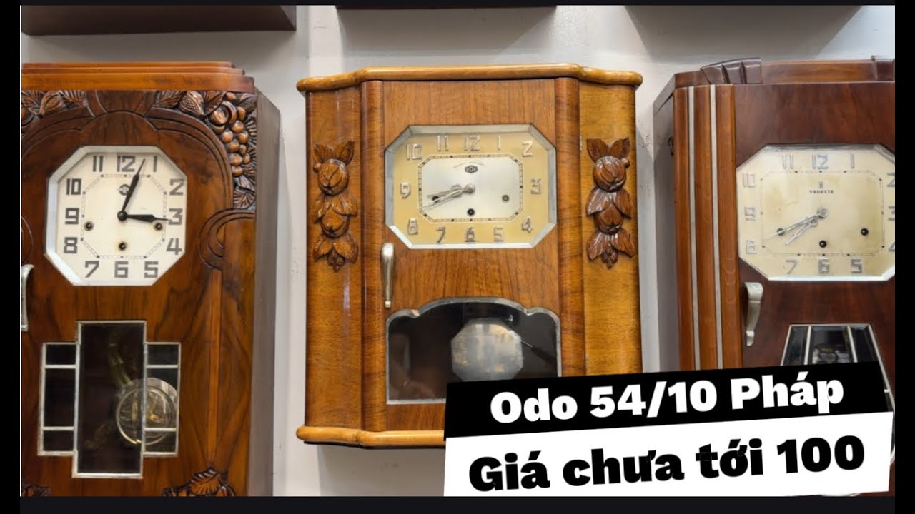 Đồng hồ ODO 54 10 côn 111 nguyên bản Pháp || Âm thanh bính boong ngân nga || Loại đồng hồ đẹp nhất