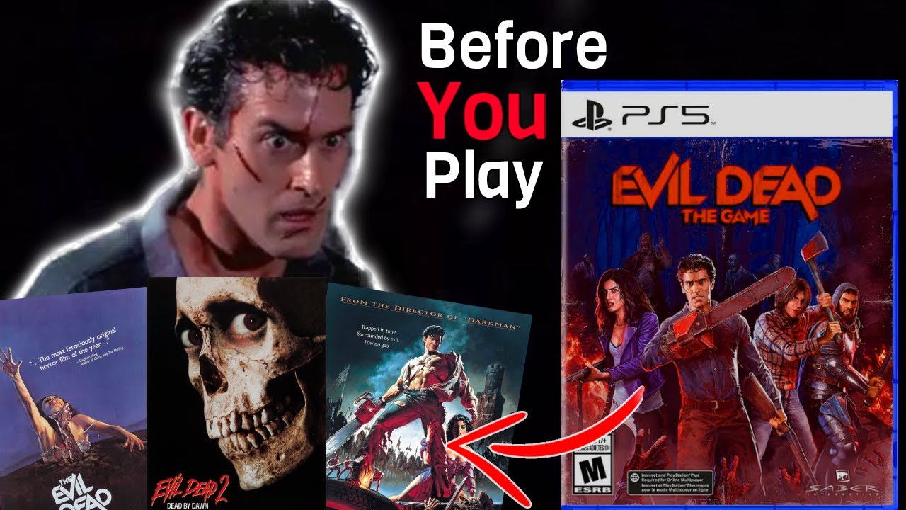 Everything You Need To Know About The Evil Dead Movies Before Playing The Game!