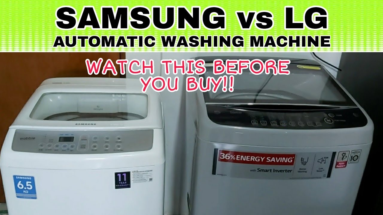 LG Automatic Washing Machine V.S. SAMSUNG Automatic Washing Machine