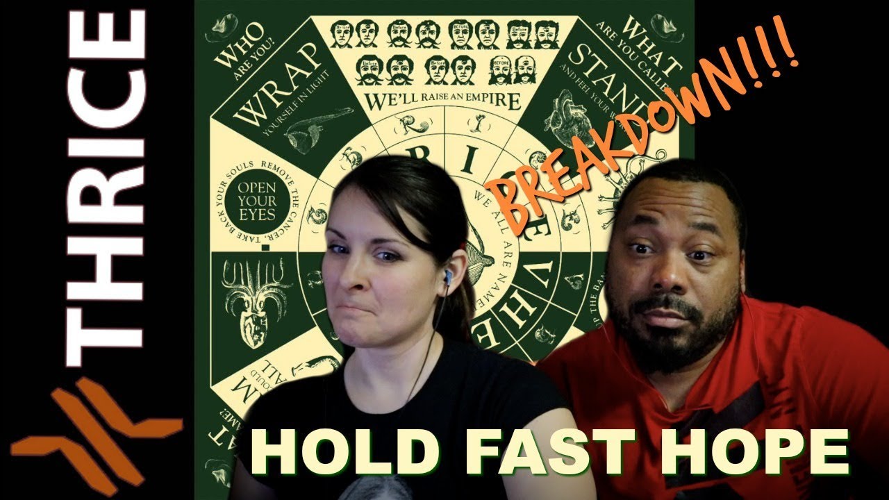 Thrice Hold Fast Hope Reaction!!!