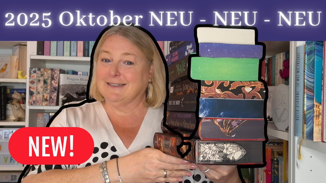2025 Oktober Neuzugänge und warum sind jetzt so viele Fantasy Bücher dabei?