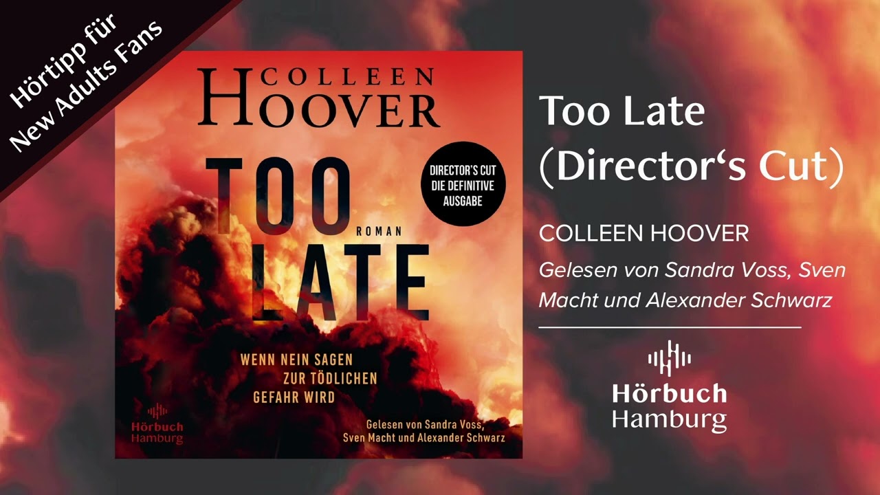 Hörtipp für Young Adults: »Too Late – Wenn Nein sagen zur tödlichen Gefahr wird« von Colleen Hoover