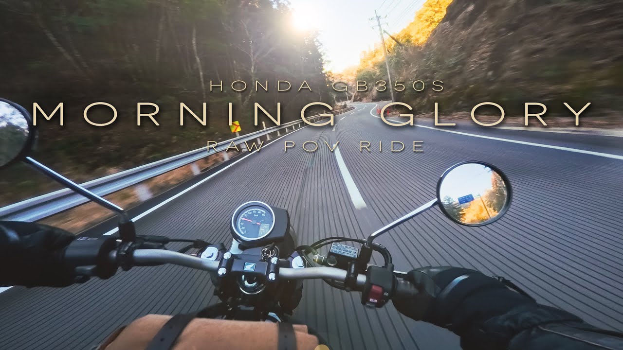 Morning Glory : Honda GB350s RAW POV RIDE