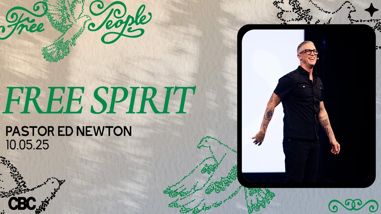 Free Spirit | Пастор Эд Ньютон | CBC