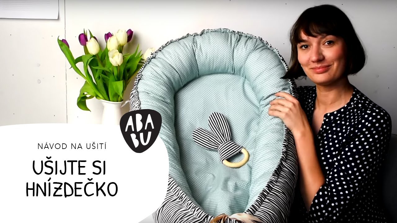 Návod na hnízdo pro miminko | Ababu