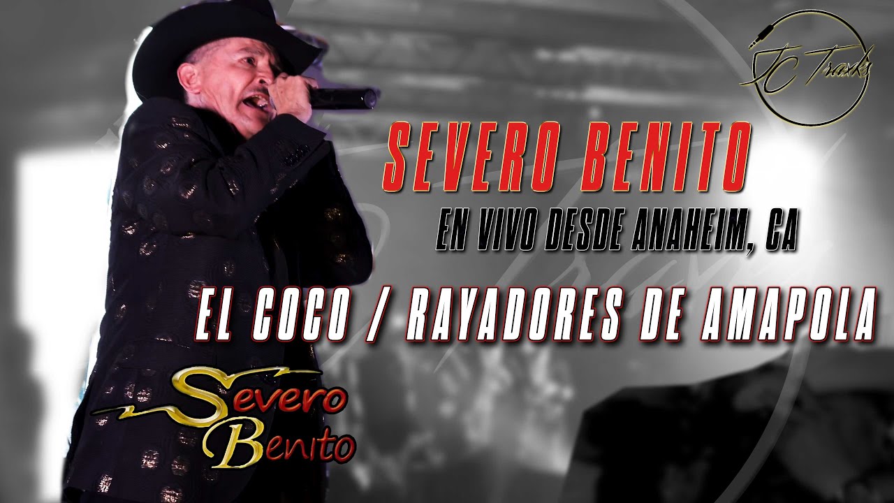 SEVERO BENITO Y SU BANDA CACHAS DE ORO - EL COCO / RAYADORES DE AMAPOLA (EN VIVO DESDE ANAHEIM) 2021