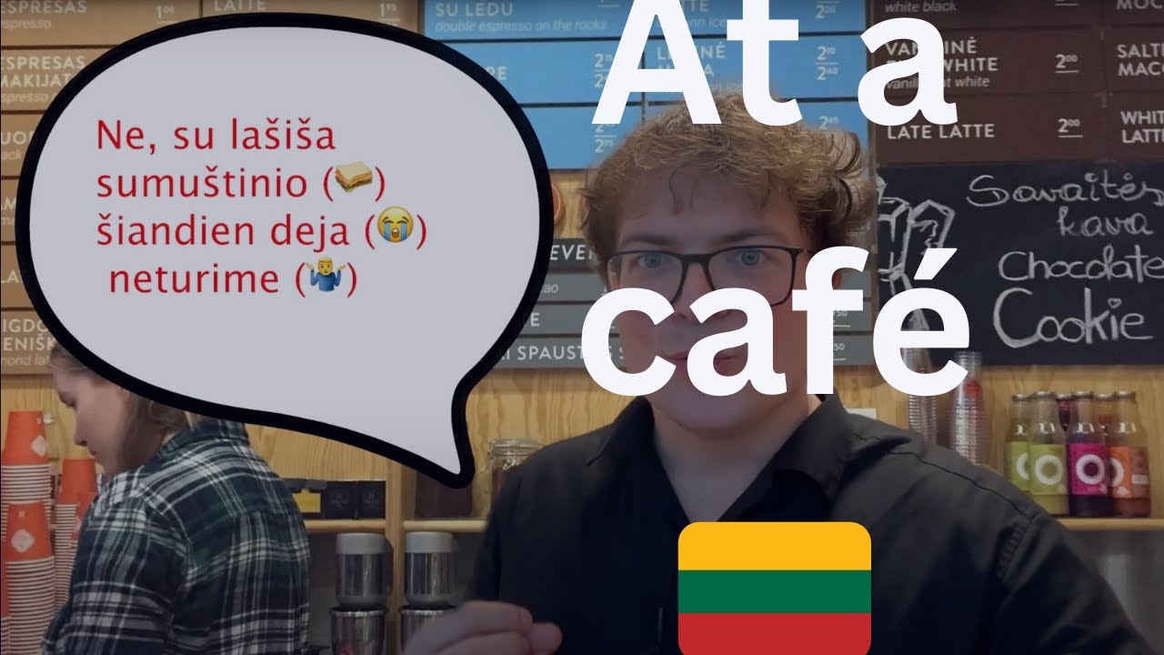 How to Order at a Café in Beginner Lithuanian: An Interactive Video.