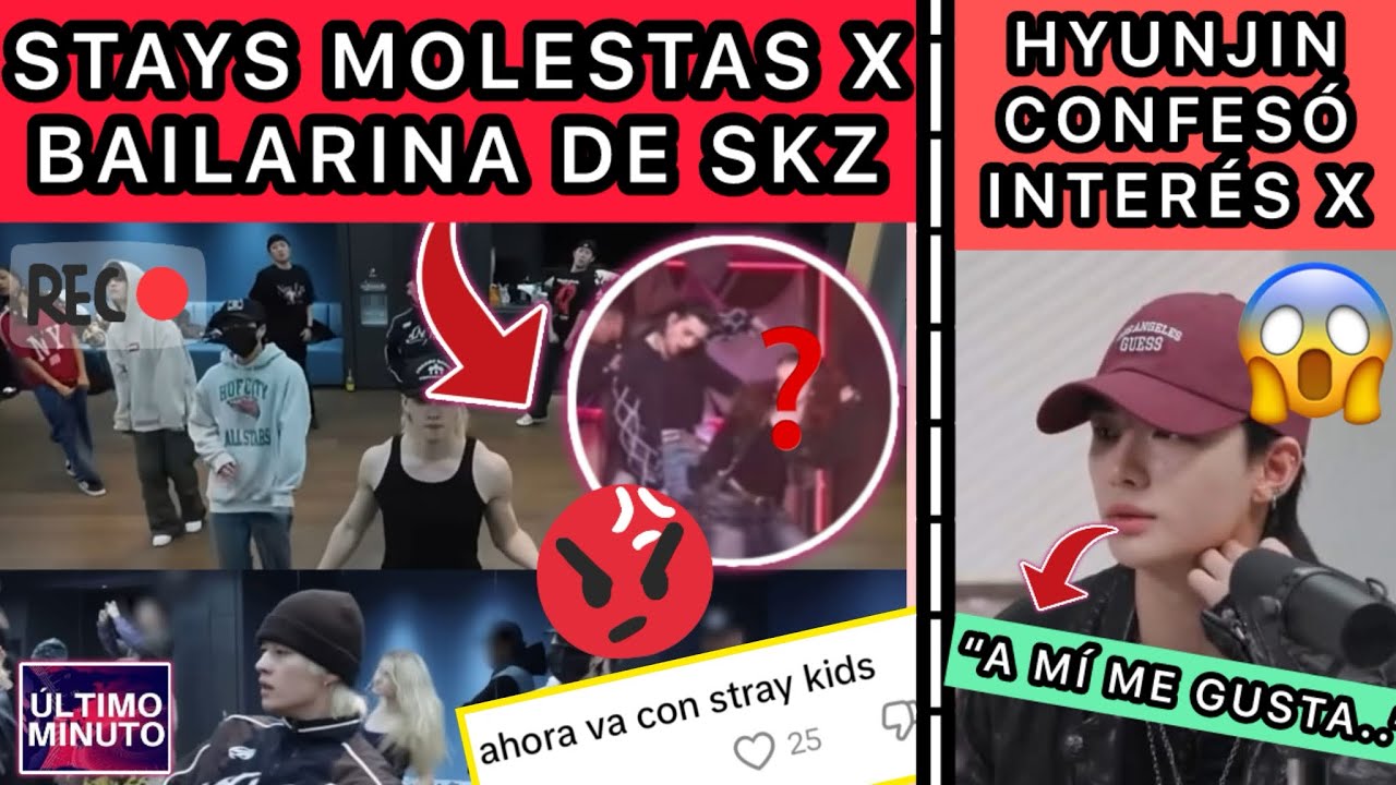 ESCÁNDALO!🔴STAYS MOLEST@S POR BAILARINA DE SKZ 🤬/HYUNJIN REVELÓ INTERÉS X GÉNERO😱/Noticiasdekpop
