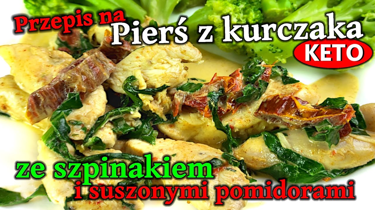 Pierś z kurczaka ze szpinakiem i suszonymi pomidorami - KETO obiad -302