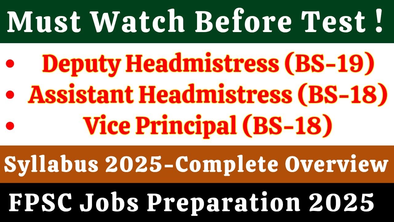 FPSC Vice Principal, Deputy Headmistress & Assistant Headmistress Jobs 2025, Test Preparation