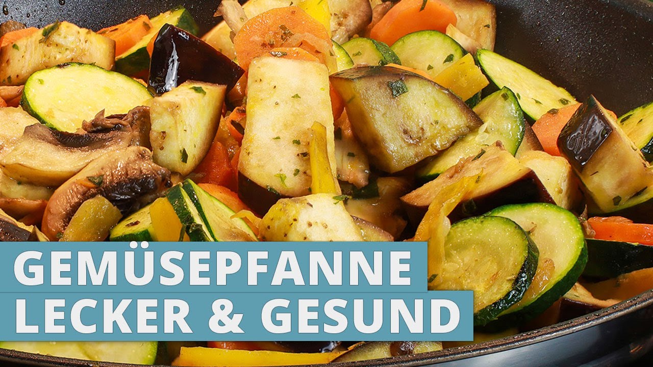 Gemüsepfanne - einfach, lecker & gesund