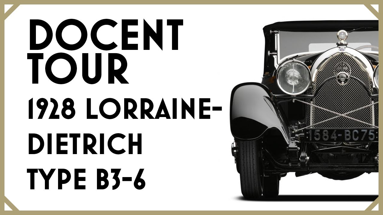 UNDER THE HOOD: EXTENDED TOUR OF THE 1928 LORRAINE DIETRICH TYPE B3-6